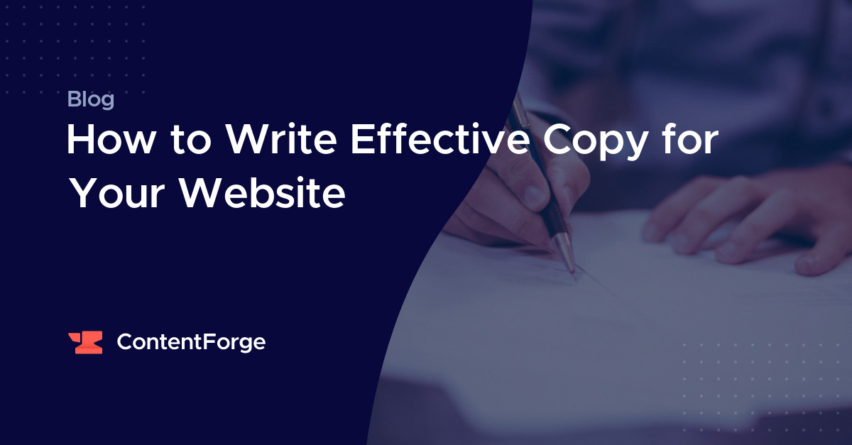 How To Write Effective Copy For Your Website | ContentForge